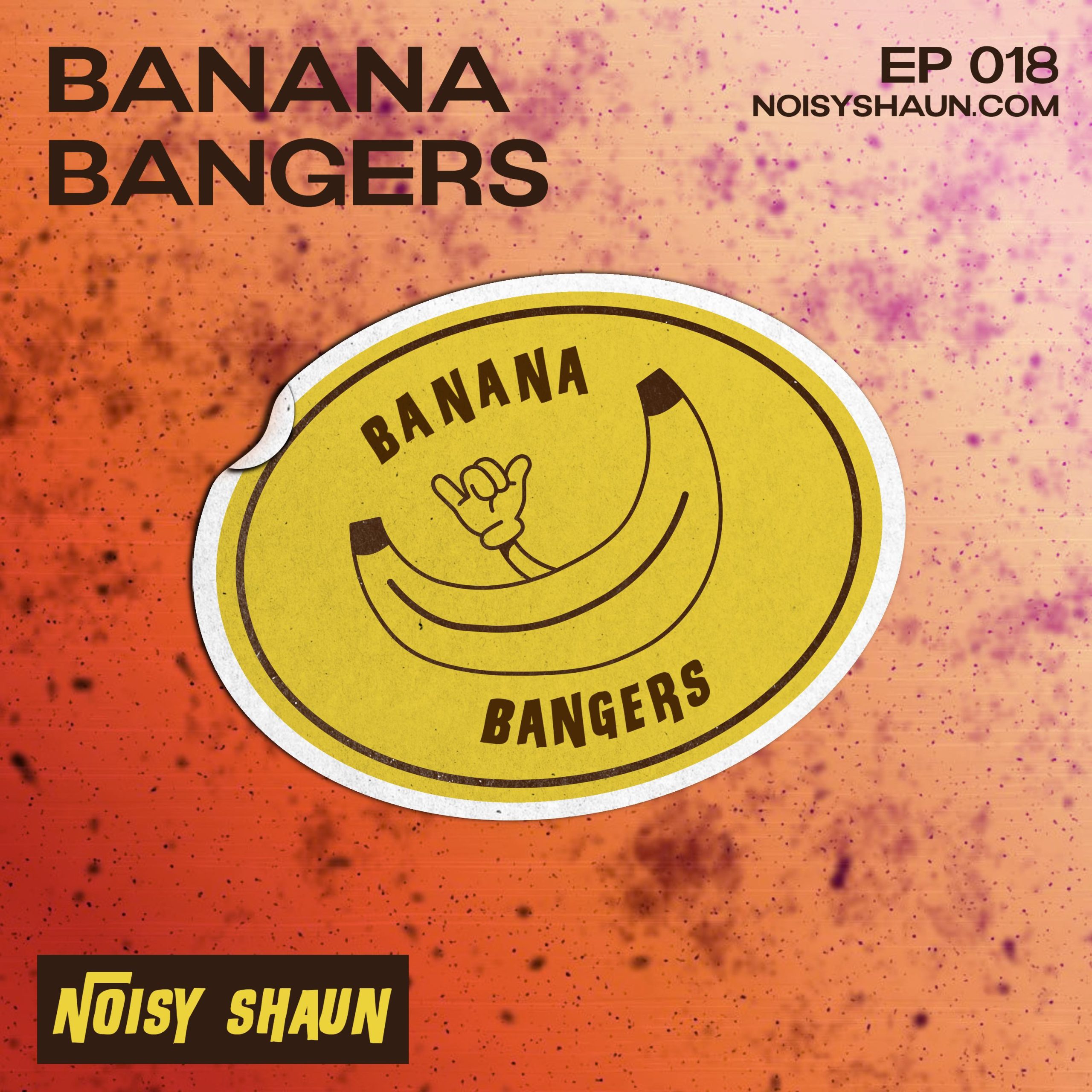 Banana Bangers Episode 018 cover