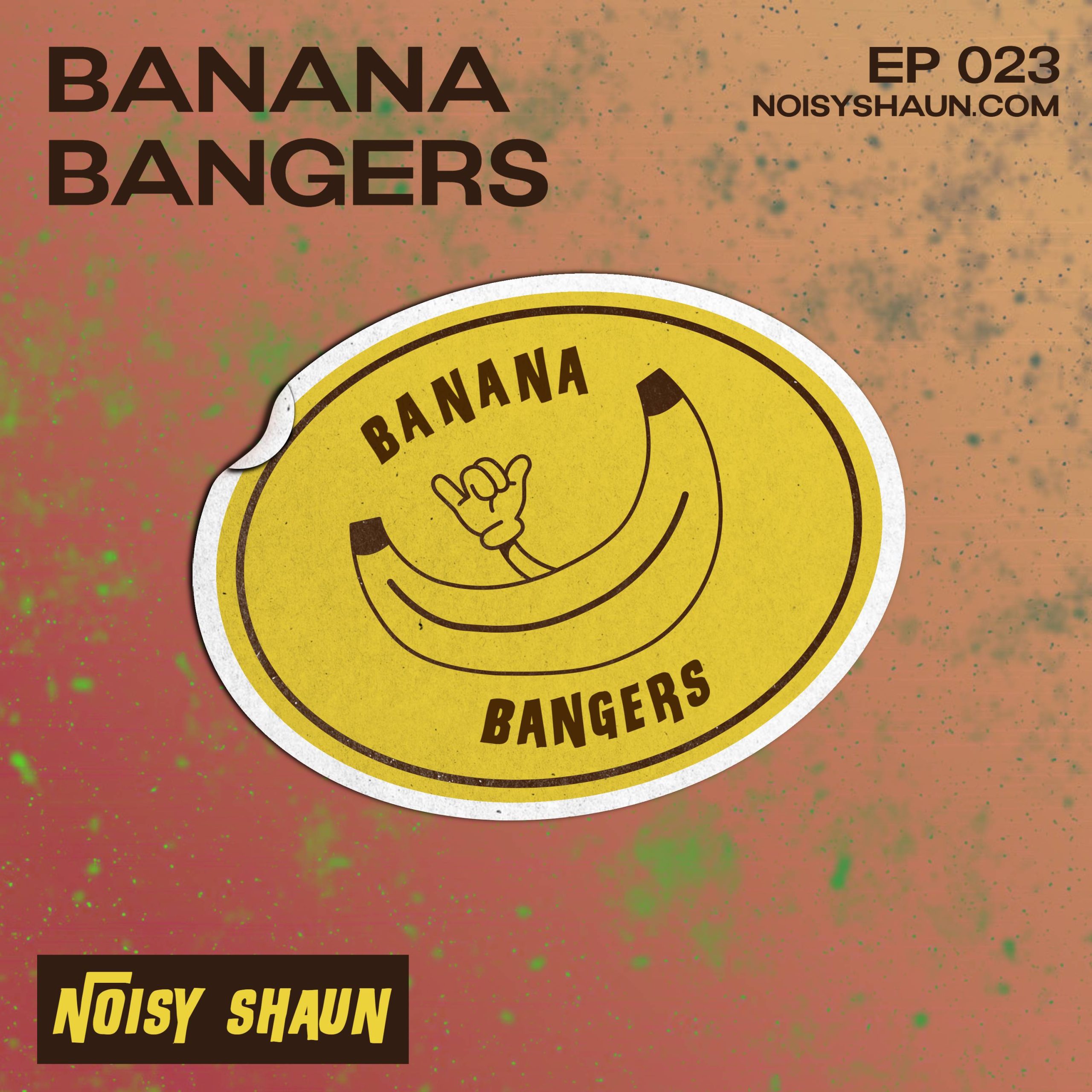Banana Bangers Episode 023 cover